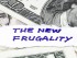 the new frugality
